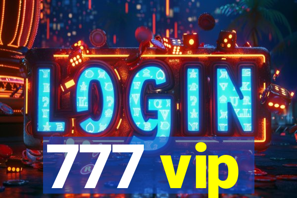 777 vip